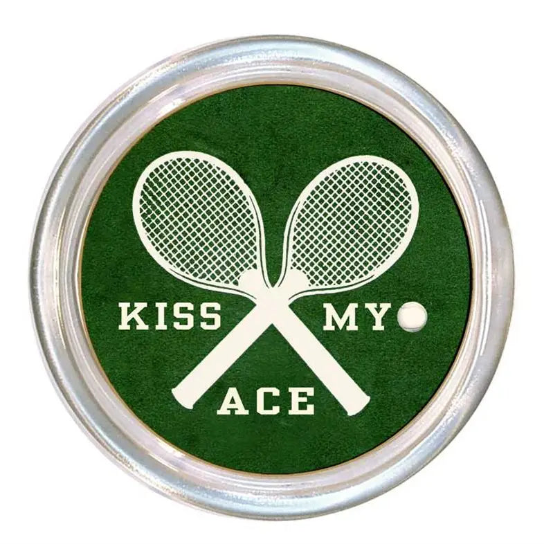 Kiss My Ace - Tennis Coaster