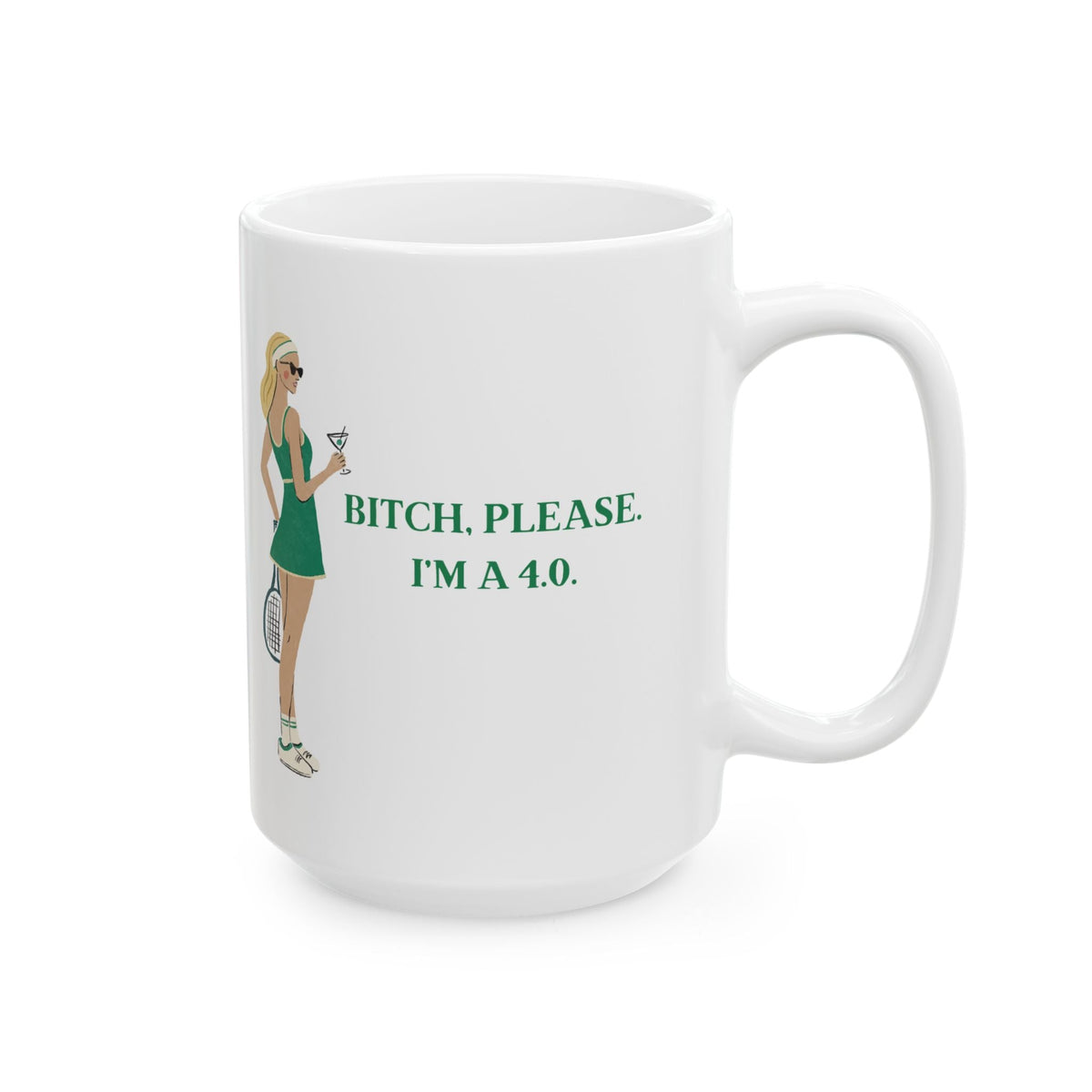 Tennis Mug - I'm a 4.0