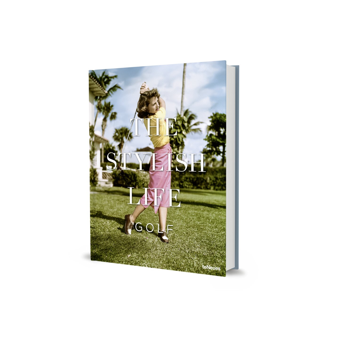 gestalten & teNeues - The Stylish Life: Golf