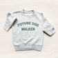 Poppy & Lou - Future Dog Walker Toddler Sweatshirt: Natural Heather / 4T