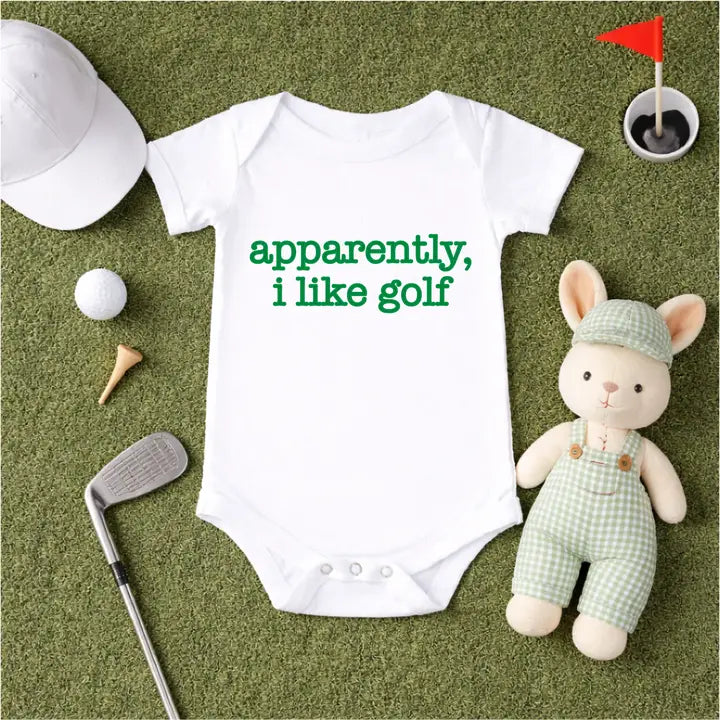 Apparently I like golf- Baby Onesie