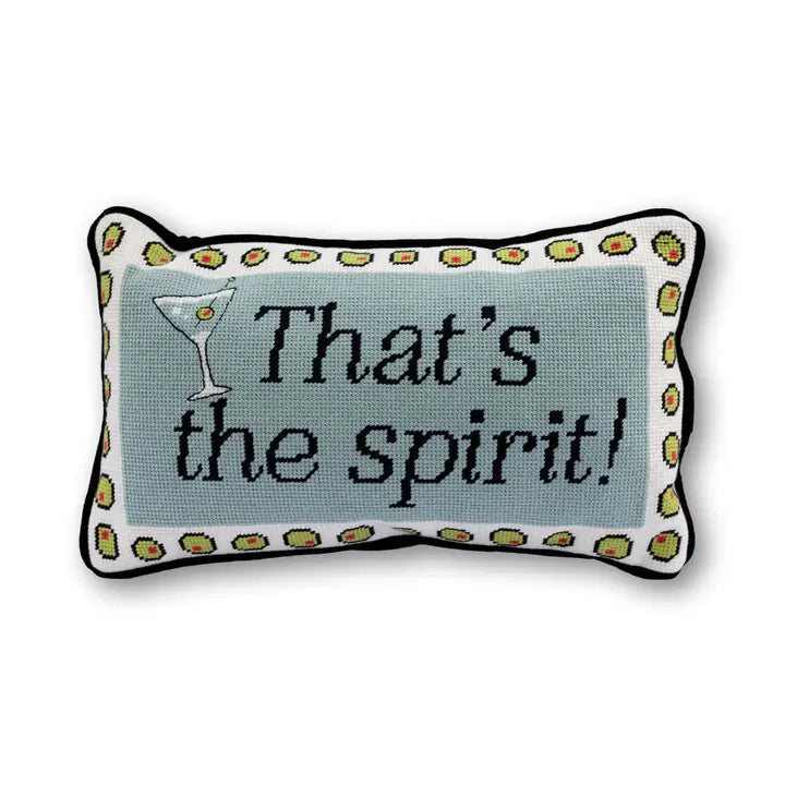 That's the Spirit Needlepoint Pillow