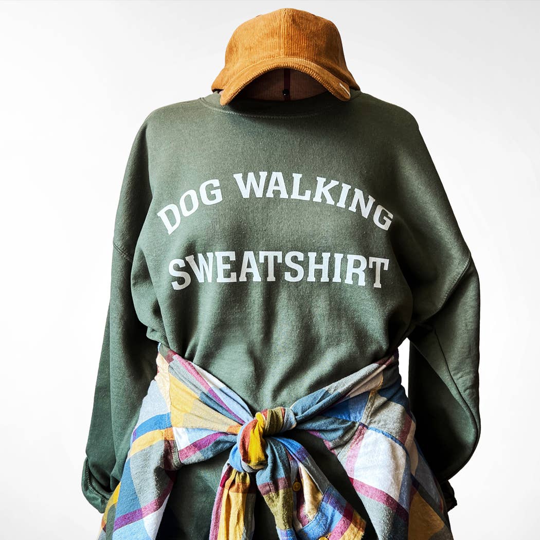 Poppy & Lou - Dog Walking Sweatshirt - NEW colors!: Military Green / M